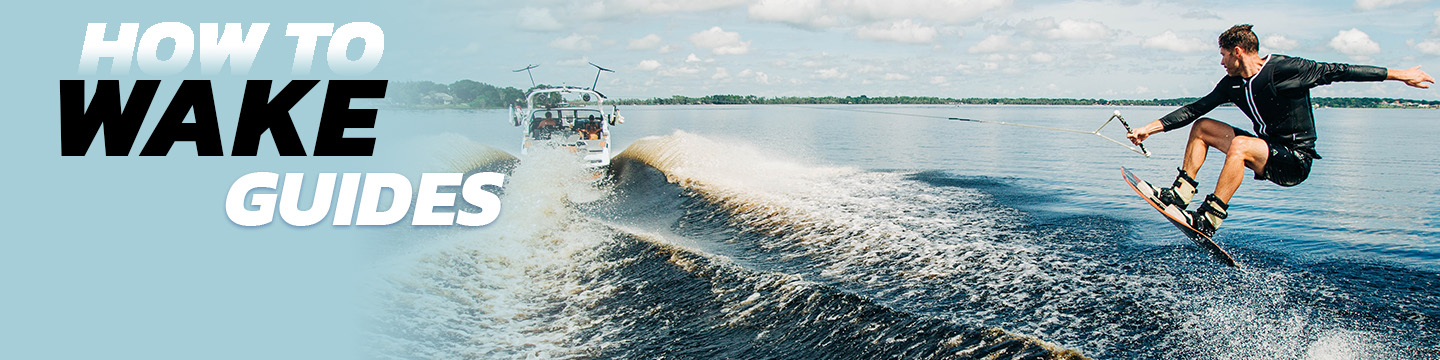 How to Wakeboard guides