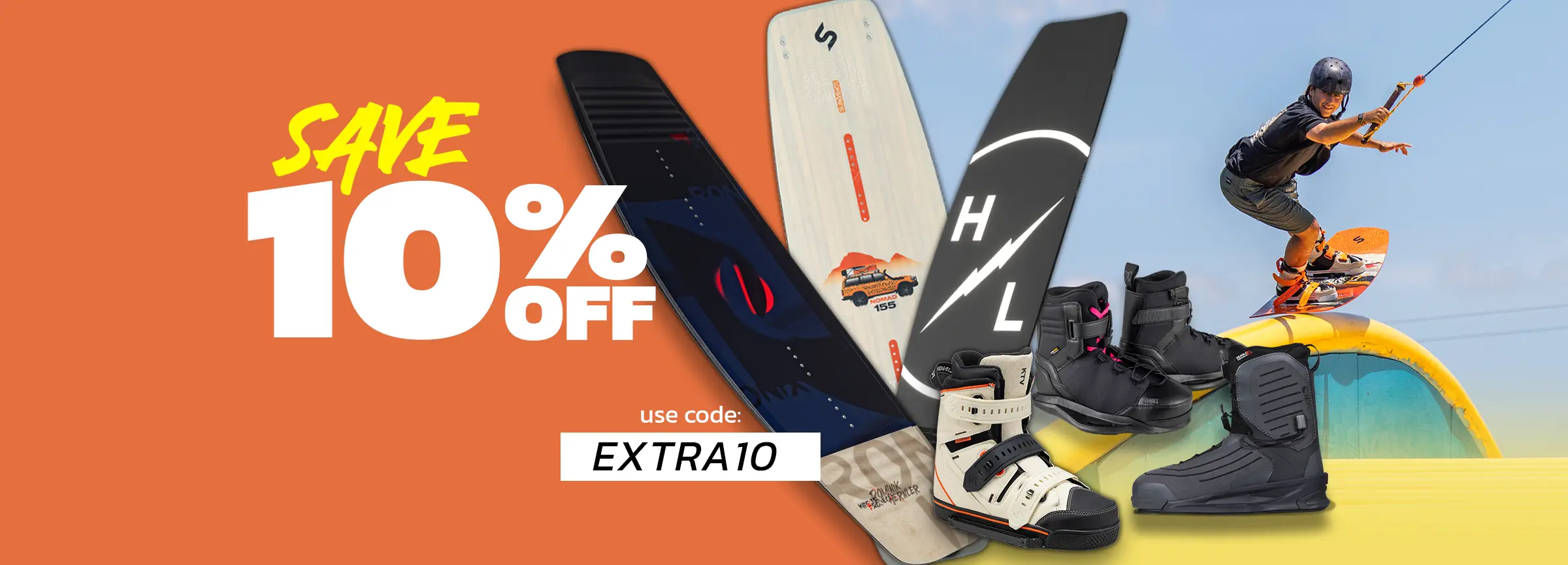 Save 10% OFF 2026 wakeboards & Bindings