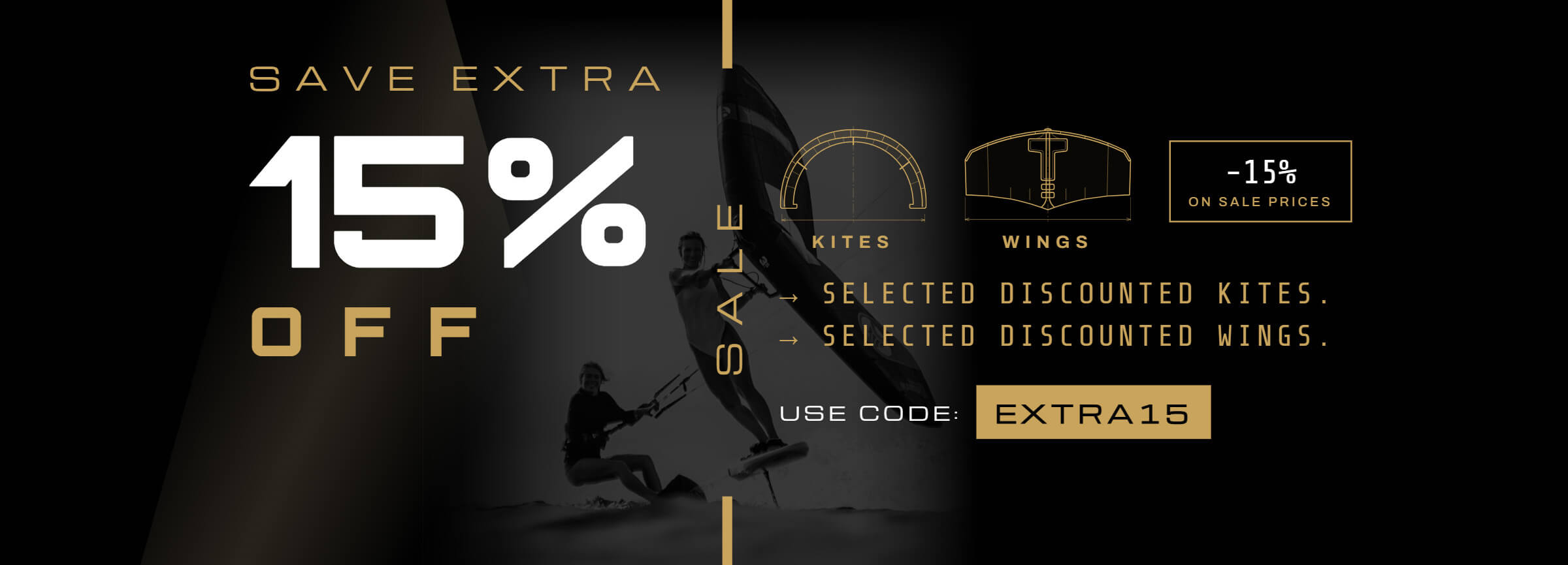 Save an Extra 15% OFF selected discounted Kites and Wings